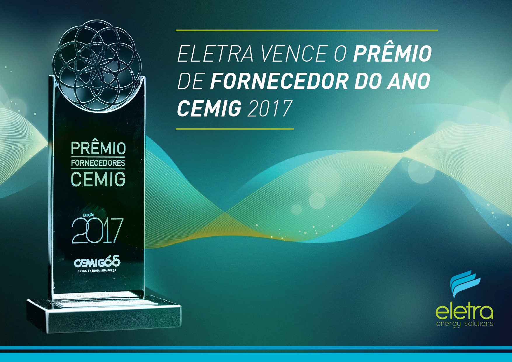 Eletra vence o prêmio de fornecedor do ano CEMIG 2017